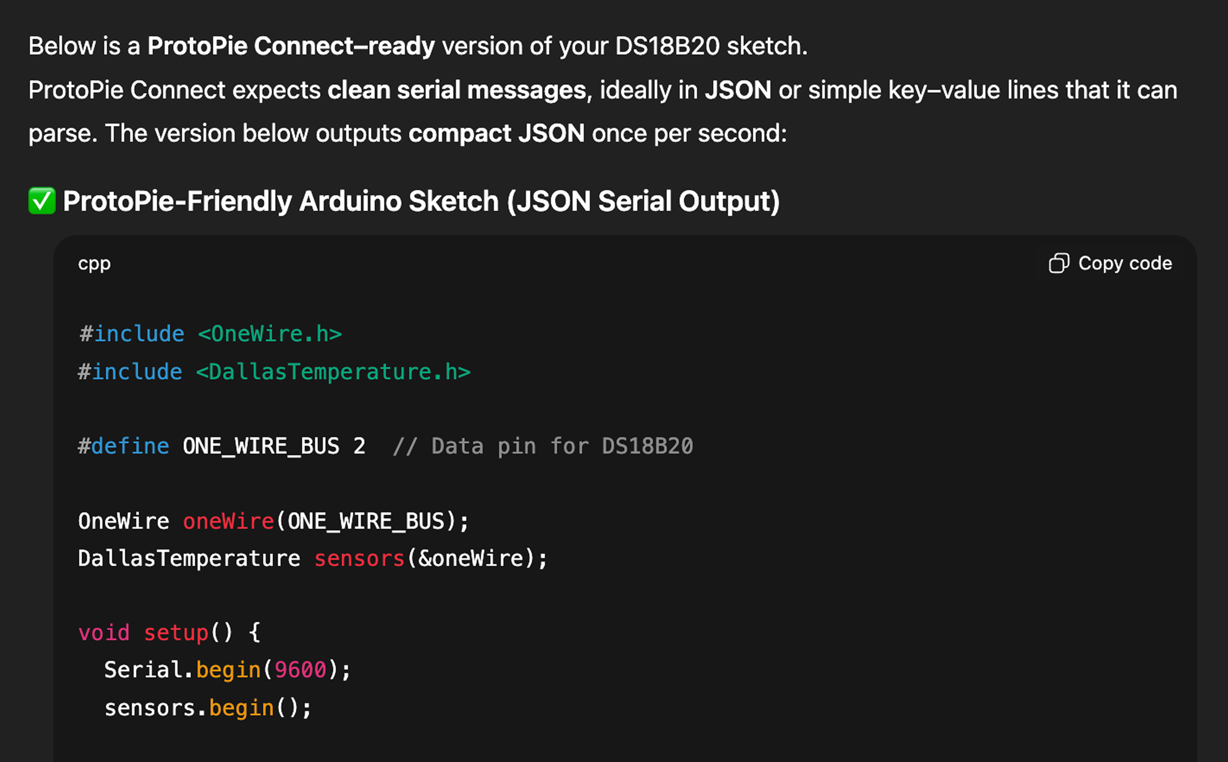 Before the end of our project we wanted to try to connect our Arduino code with our ProtoPie prototype to simulate real data readings on our app. Thus, we first asked ChatGPT how we could modify our Arduino code to send serial data to ProtoPie.